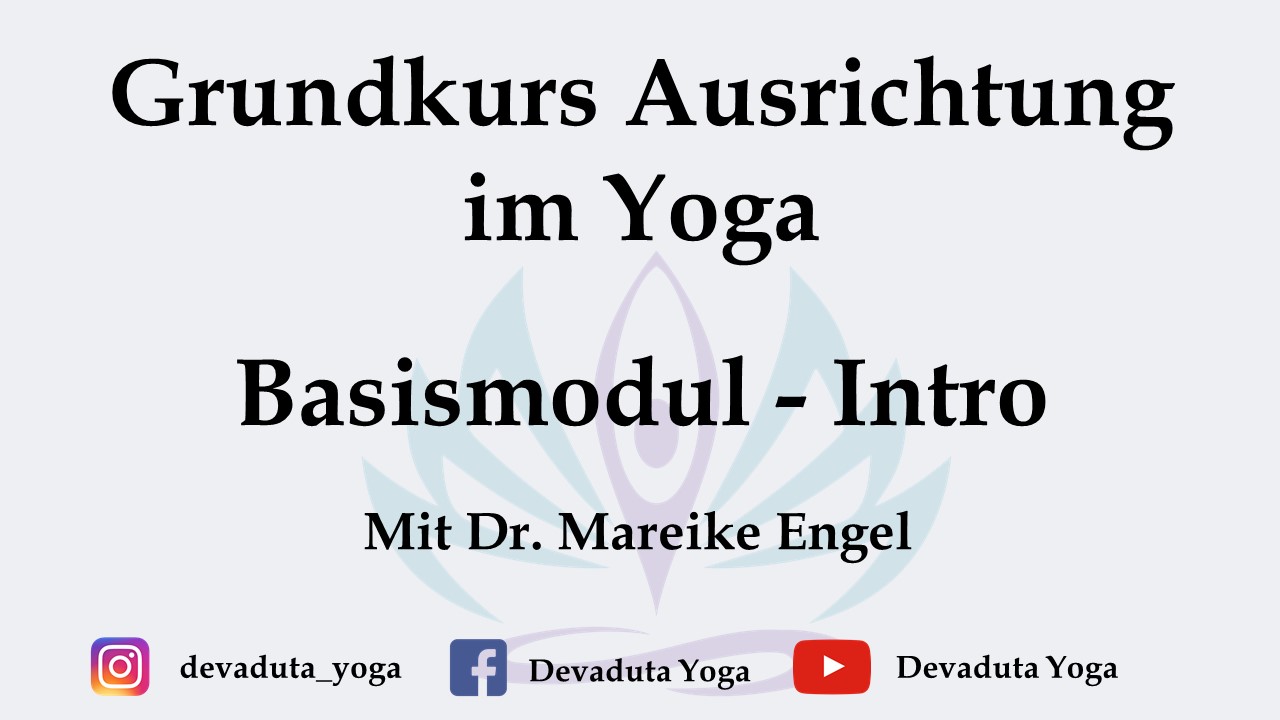 Intro Grundkurs Ausrichtung im Yoga - Basismodul