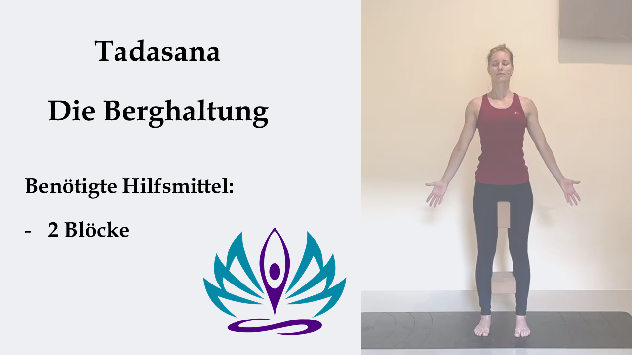 Tadasana - die Berghaltung einfach erklärt - Vergleich zu Samasthiti