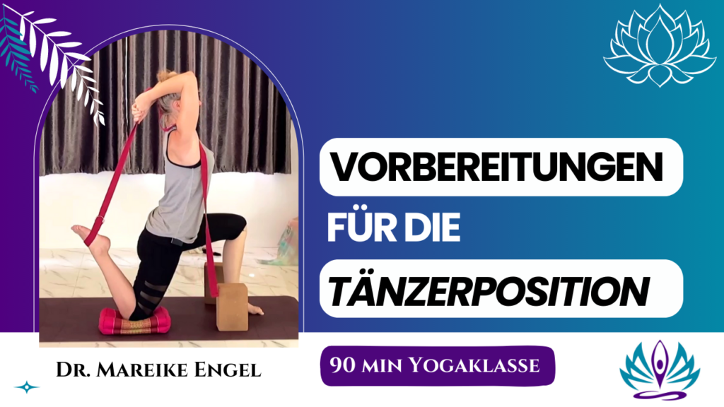 Vorbereitungen für die Tänzerposition -Tänzerposition lernen - Natarajasana lernen