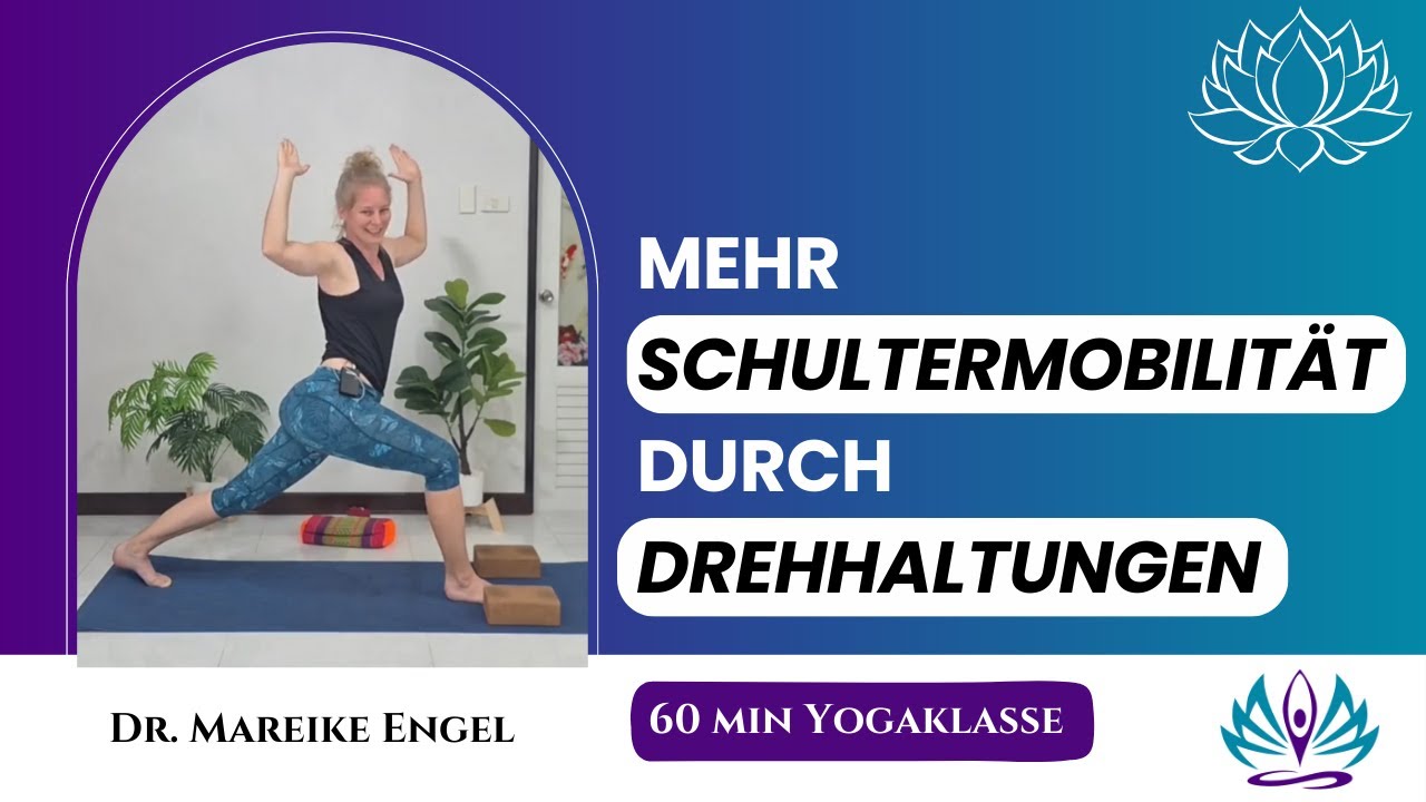 Schultermobilität durch Yoga Drehhaltungen
