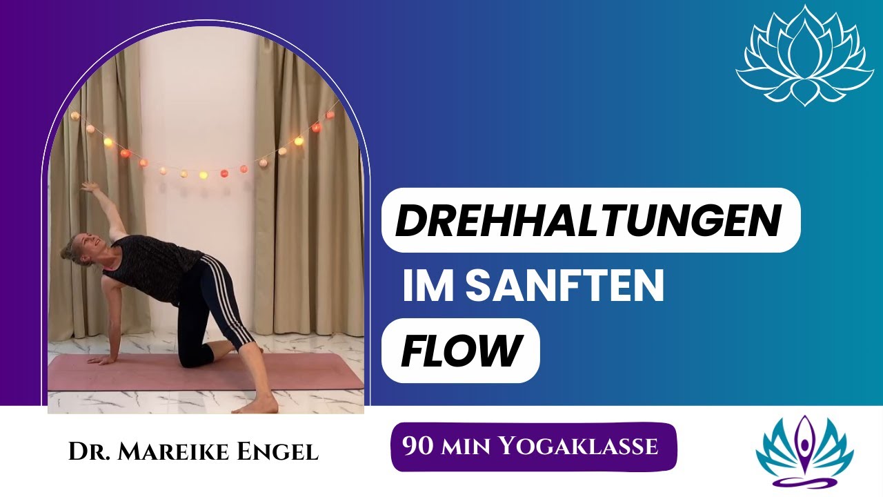 Sanfte Yoga Drehhaltungen für die Wirbelsäule