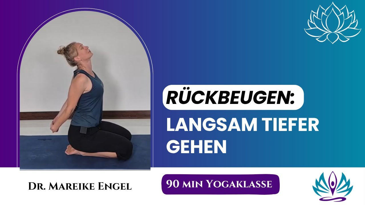 Yoga Rückbeugen für mehr Beweglichkeit und sichere Tiefe